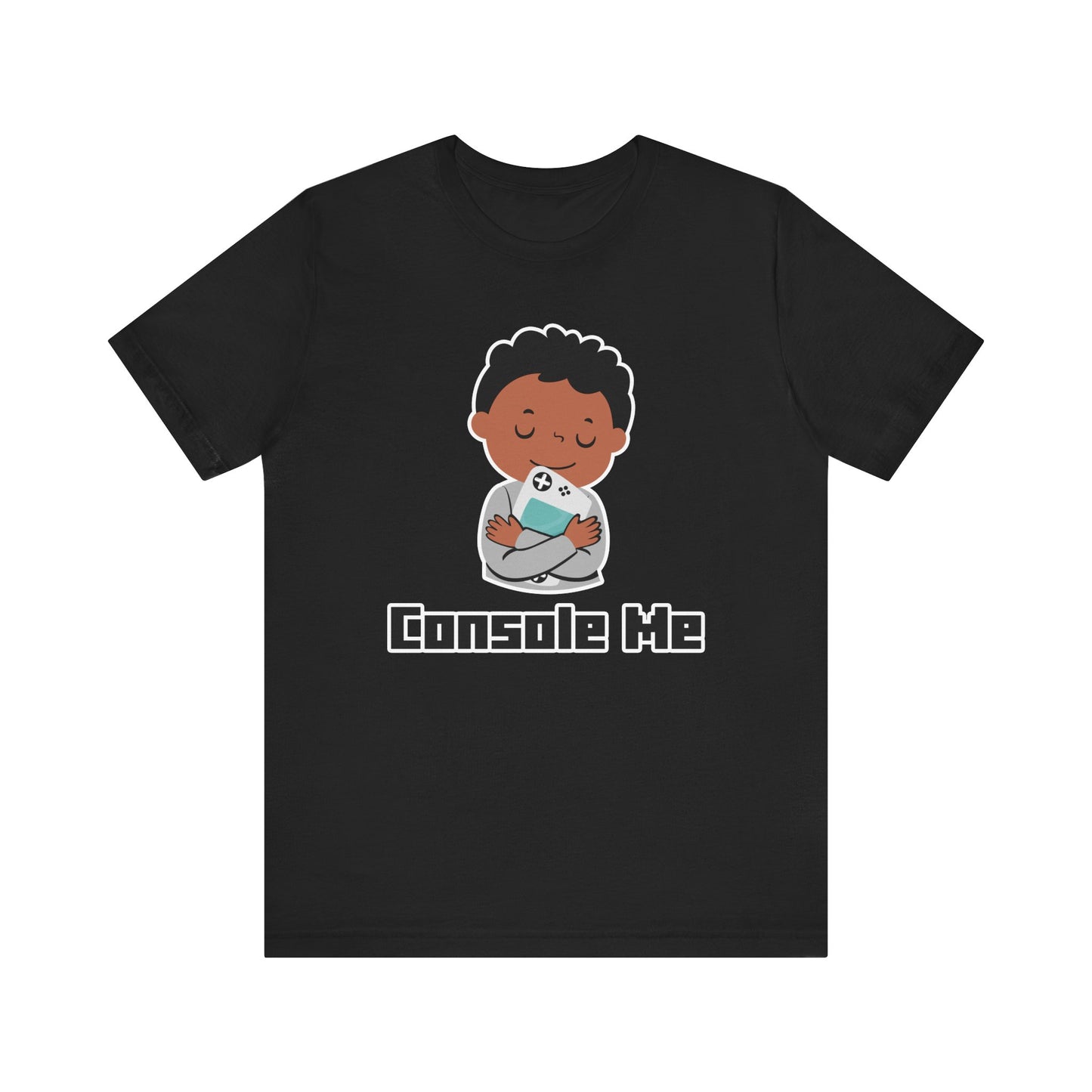 Console Me T-Shirt