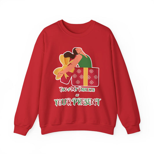 Your Present #2 Sweatshirt