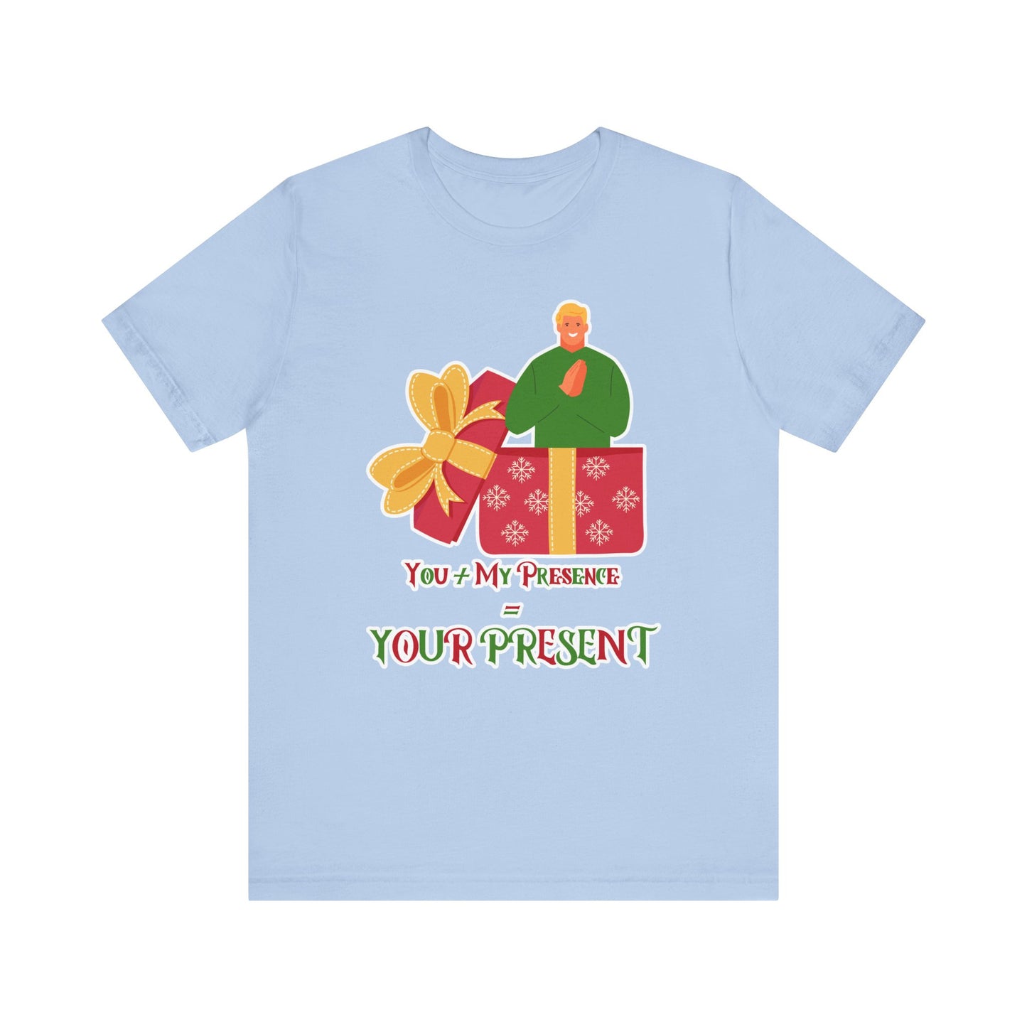 I'm Your Present #4 T-Shirt